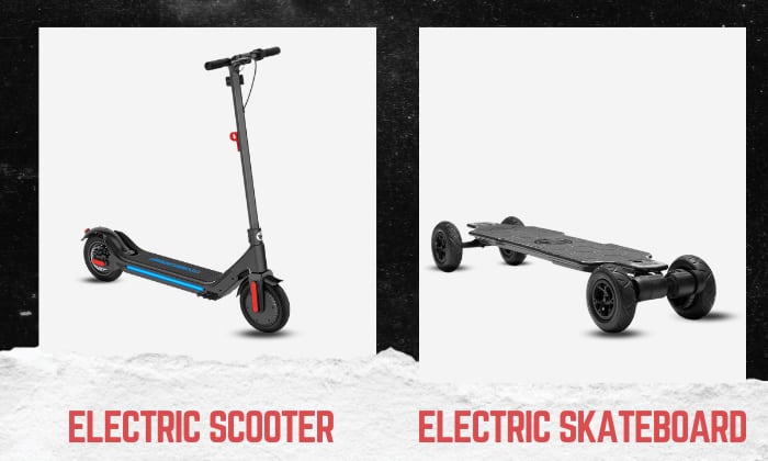 electric scooter vs electric skateboard