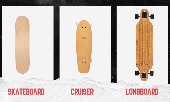 skateboard vs cruiser vs longboard