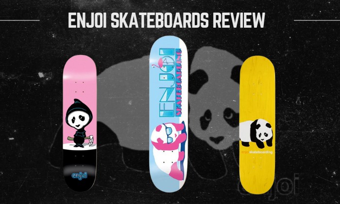 are enjoi skateboards good