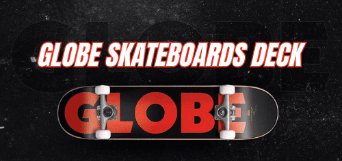 globe-skateboards-deck
