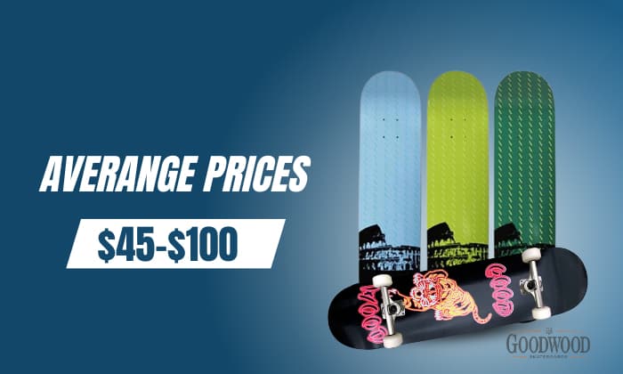 prices-of-goodwood-skateboards