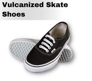 vulcanized-skate-shoes 