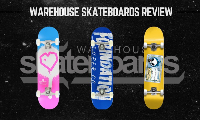 Are Warehouse Skateboards Good