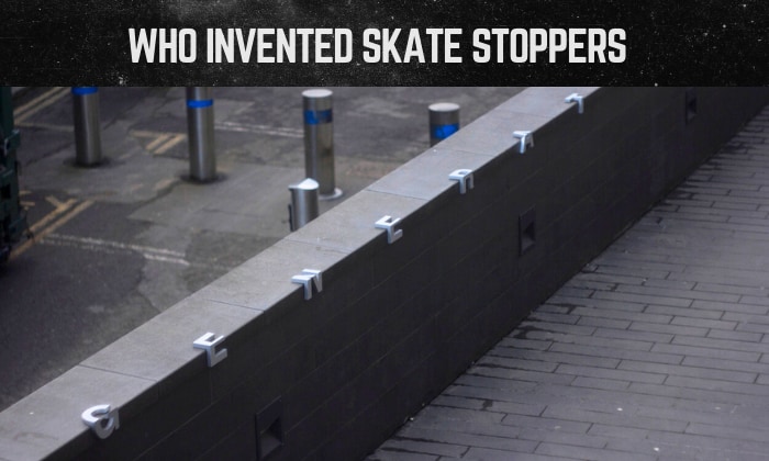 Who Invented Skate Stoppers