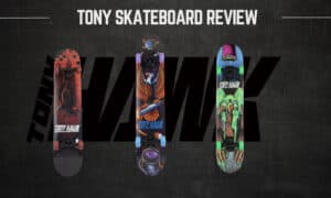 are tony hawk skateboard good